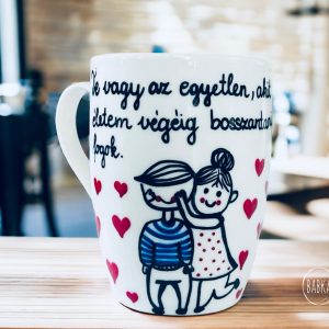 Életem végéig (Te vagy az egyetlen, akit életem végéig bosszantani fogok.)