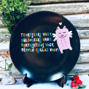 Motivációs tányér (Tehetséges vagy, különleges vagy, fantasztikus vagy, fénylő csillag vagy.)