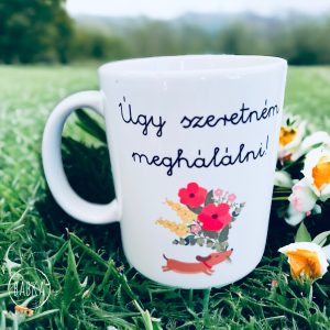 Hála bögre (Anya) (Úgy szeretném meghálálni.)