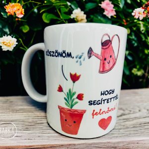 Anya - Bögre (Köszönöm, hogy segítettél felnőni.)