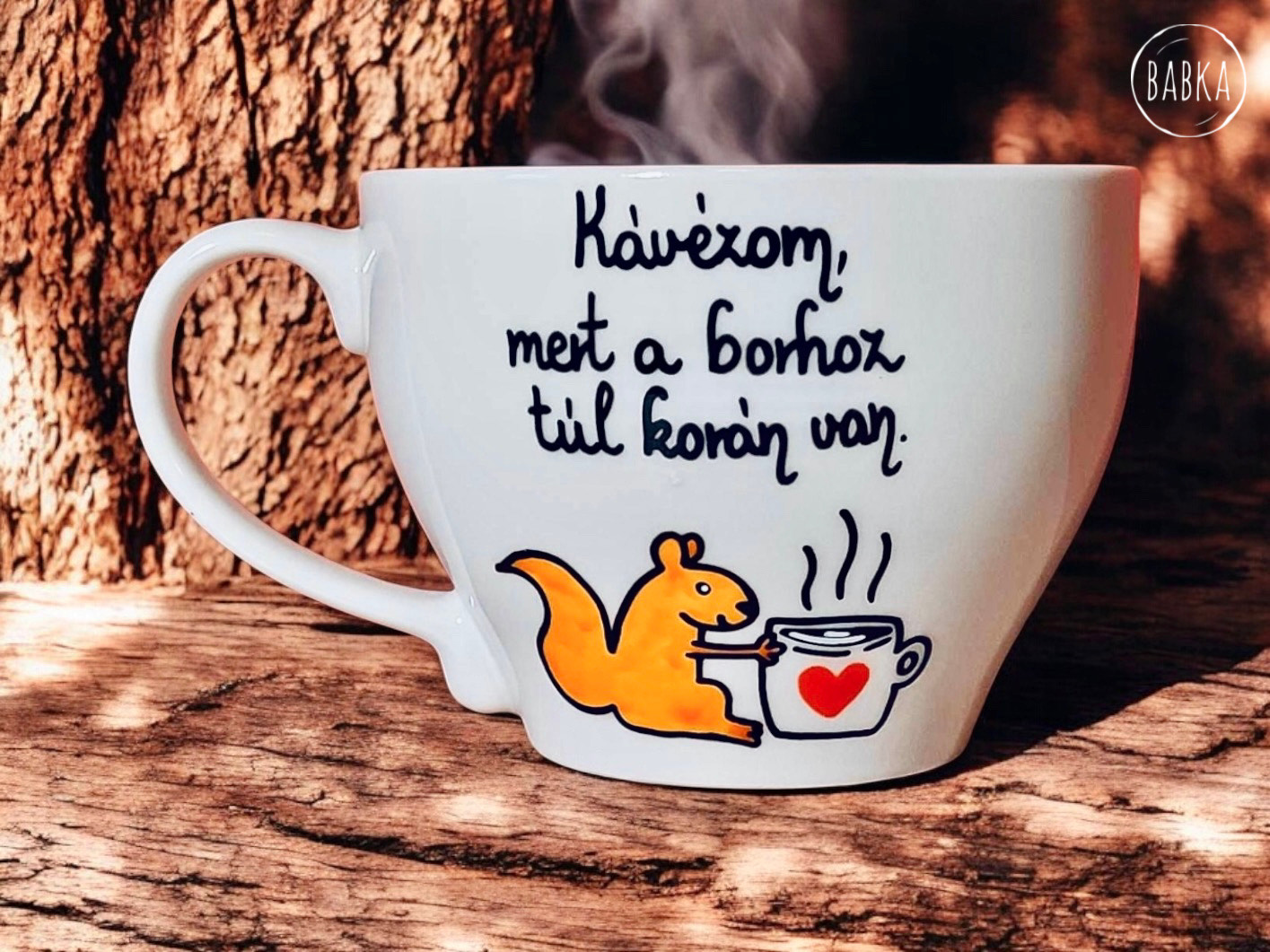 "A borhoz túl korán van" csésze