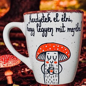 "Kezdjetek el élni" bögre