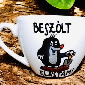 Beszólt (elástam) kisvakond csésze