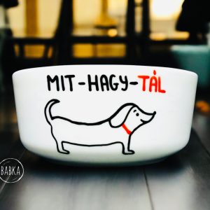 Mit-hagy-tál